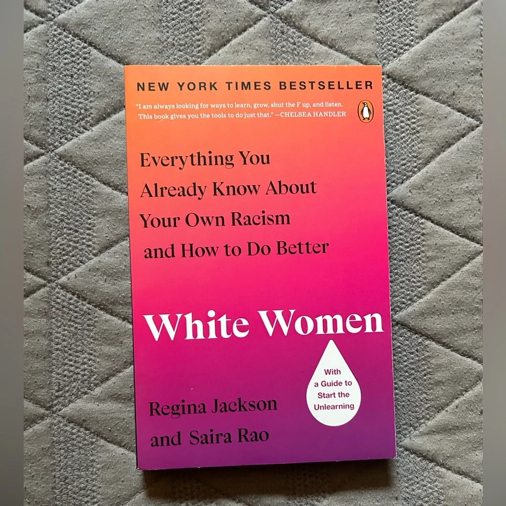 White Women by Regina Jackson & Saira Rao NYT Bookseller Book Club